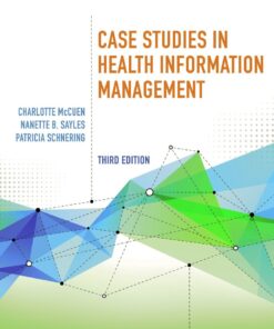 Case Studies in Health Information Management - 3rd Edition