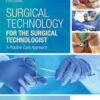Surgical Technology for the Surgical Technologist: A Positive Care Approach - 5th Edition