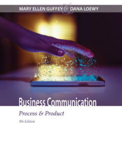 Business Communication: Process & Product - 9th Edition