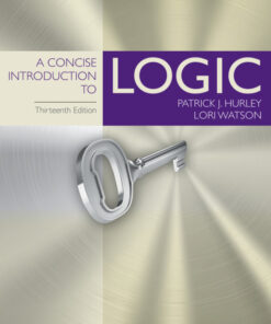 A Concise Introduction to Logic - 13th Edition