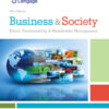Business & Society: Ethics, Sustainability & Stakeholder Management - 10th Edition