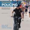 Community Policing: Partnerships for Problem Solving - 8th Edition