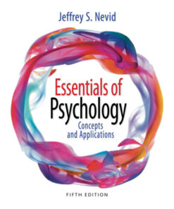 Essentials of Psychology: Concepts and Applications - 5th Edition