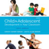 Child and Adolescent Development in Your Classroom, Topical Approach - 3rd Edition