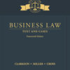 Business Law: Text and Cases - 14th Edition