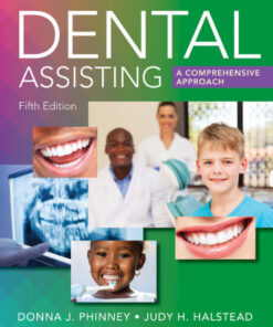 Dental Assisting: A Comprehensive Approach - 5th Edition