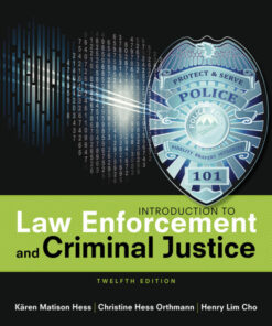 Introduction to Law Enforcement and Criminal Justice - 12th Edition
