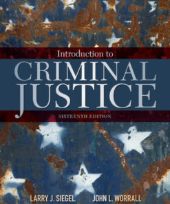 Introduction to Criminal Justice - 16th Edition