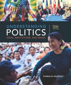 Understanding Politics: Ideas, Institutions, and Issues - 12th Edition
