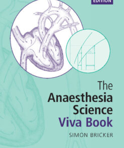 The Anaesthesia Science Viva Book - 3rd Edition