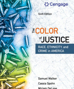 The Color of Justice: Race, Ethnicity, and Crime in America - 6th Edition