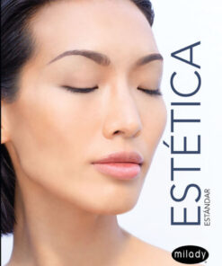 Spanish Translated Milady Standard Esthetics: Fundamentals - 12th Edition