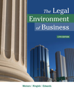 The Legal Environment of Business - 13th Edition