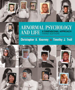 Abnormal Psychology and Life: A Dimensional Approach - 3rd Edition