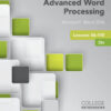 Advanced Word Processing Lessons 56-110, Microsoft® Word 2016 - 20th Edition