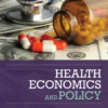 Health Economics and Policy - 7th Edition