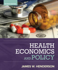 Health Economics and Policy - 7th Edition