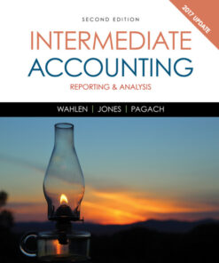 Intermediate Accounting: Reporting and Analysis, 2017 Update - 2nd Edition