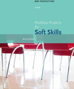 New Perspectives Portfolio Projects for Soft Skills - 2nd Edition