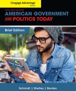 Cengage Advantage Books: American Government and Politics Today, Brief Edition - 9th Edition
