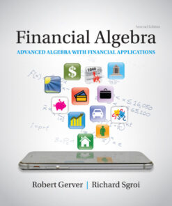 Financial Algebra: Advanced Algebra with Financial Applications - 2nd Edition