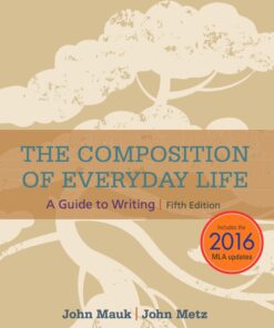 The Composition of Everyday Life with APA 7e Updates - 5th Edition