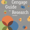 The Cengage Guide to Research (w/ APA7E & MLA9E Updates) - 3rd Edition