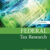 Federal Tax Research - 11th Edition