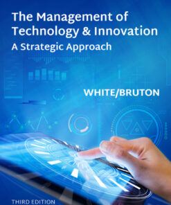 The Management of Technology & Innovation - 3rd Edition