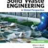 Solid Waste Engineering: A Global Perspective - 3rd Edition