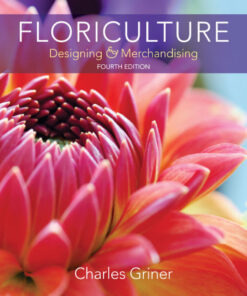 Floriculture: Designing & Merchandising - 4th Edition