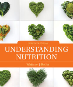 Understanding Nutrition - 15th Edition
