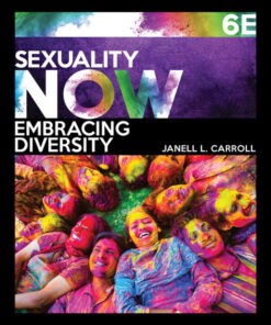 Sexuality Now: Embracing Diversity - 6th Edition