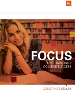 FOCUS on Community College Success - 5th Edition