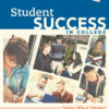 Student Success in College: Doing What Works! - 3rd Edition