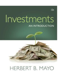 Investments: An Introduction - 12th Edition