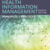 Essentials of Health Information Management: Principles and Practices - 4th Edition