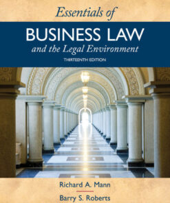 Essentials of Business Law and the Legal Environment - 13th Edition