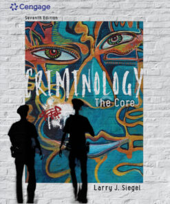 Criminology: The Core - 7th Edition
