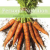 Personal Nutrition - 10th Edition