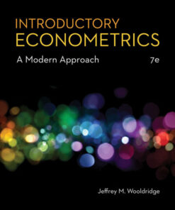 Introductory Econometrics:  A Modern Approach - 7th Edition