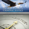 The American System of Criminal Justice - 16th Edition
