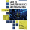 Guide to Computer Forensics and Investigations - 6th Edition