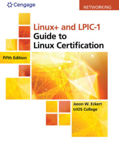 Linux+ and LPIC-1 Guide to Linux Certification - 5th Edition