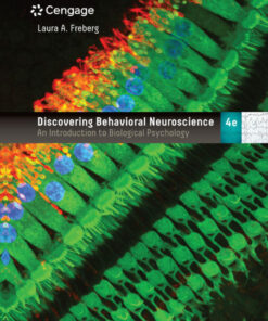 Discovering Behavioral Neuroscience: An Introduction to Biological Psychology - 4th Edition