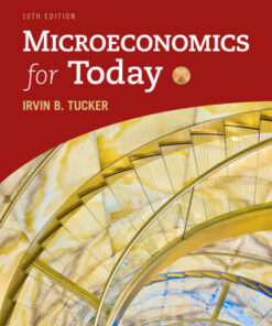 Microeconomics for Today - 10th Edition