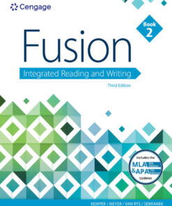 Fusion: Integrated Reading and Writing, Book 2 (w/ MLA9E Updates) - 3rd Edition