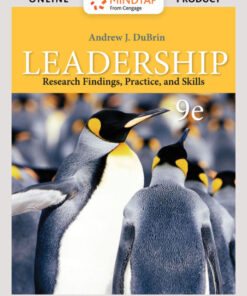 Leadership: Research Findings, Practice, and Skills - 9th Edition
