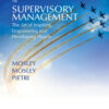 Supervisory Management: The Art of Inspiring, Empowering, and Developing - 10th Edition