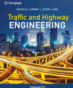Traffic and Highway Engineering, Enhanced Edition - 5th Edition